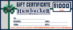 $1000 Humbucker Music Gift Certificate