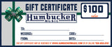 $100 Humbucker Music Gift Certificate - Humbucker Music