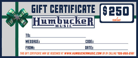 $250 Humbucker Music Gift Certificate - Humbucker Music