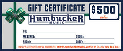 $500 Humbucker Music Gift Certificate